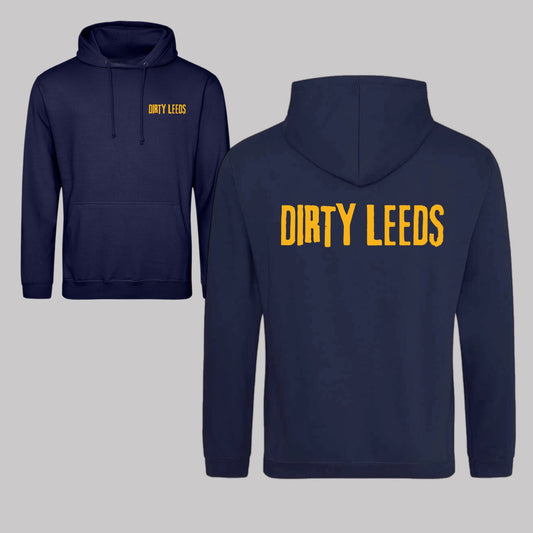 ‘ DIRTY LEEDS’ Unisex hoodie in 2 colours