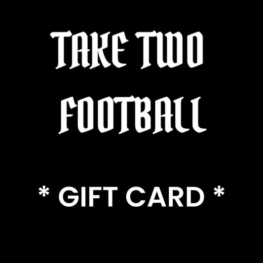 Take Two Football Gift Card