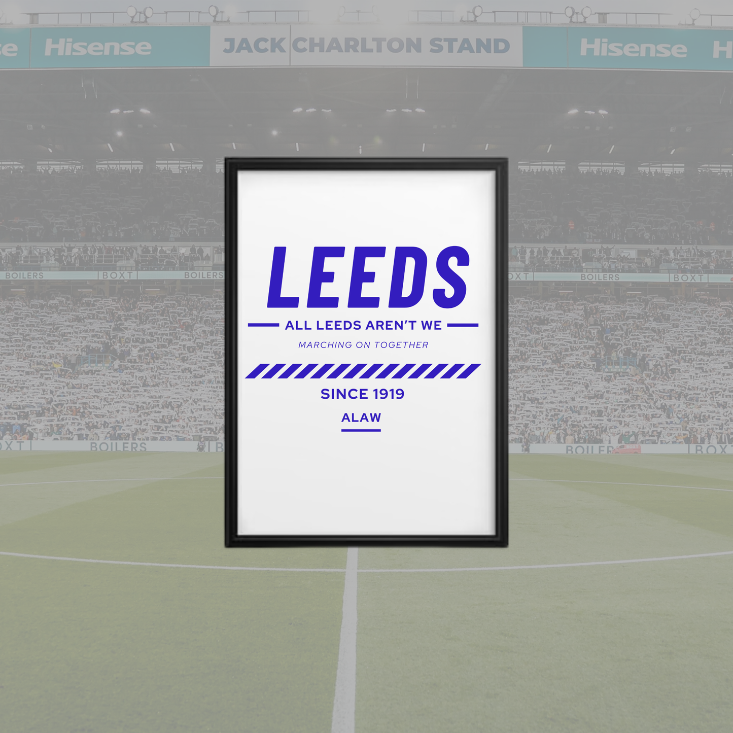 LEEDS statement Print in various sizes