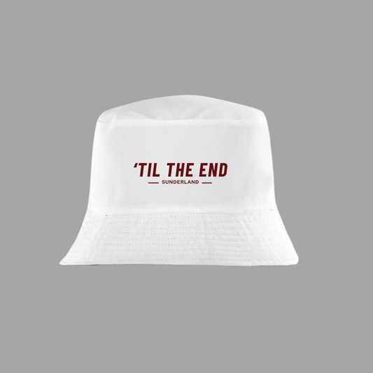 TIL THE END Sunderland White Bucket Hat